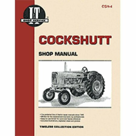 AFTERMARKET Shop Manual I&T CSH-4 For Cockshutt Covers 540 550 560 570 Tractor MAW70-0038